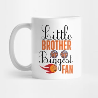 Little Brother Biggest Fan Basketball Mug